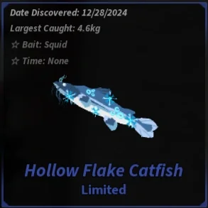 Hollow Flake Catfish