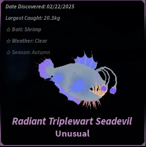 Radiant Triplewart Seadevil